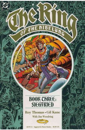 The Ring of the Nibelung 3 published by DC with cover art by Gil Kane