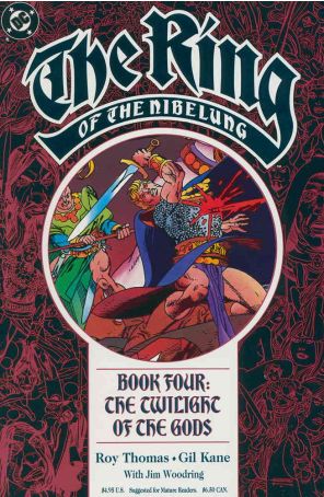 The Ring of the Nibelung 4 published by DC with cover art by Gil Kane