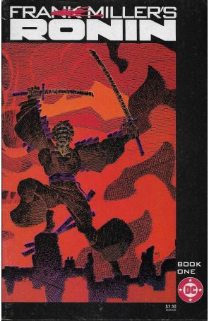 Ronin 1 published by DC with cover art by Frank Miller