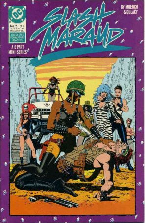 Slash Maraud 2 published by DC with cover art by Paul Gulacy