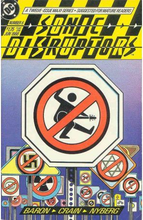 Sonic Disruptors 6 published by DC with cover art by Barry Crain