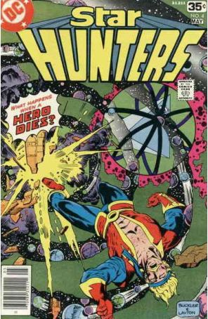 Star Hunters 4 published by DC with cover art by Rich Buckler