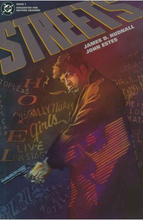 Streets 1 published by DC with cover art by John Estes