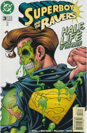 Superboy And the Ravers 3 published by DC with cover art by Paul Pelletier