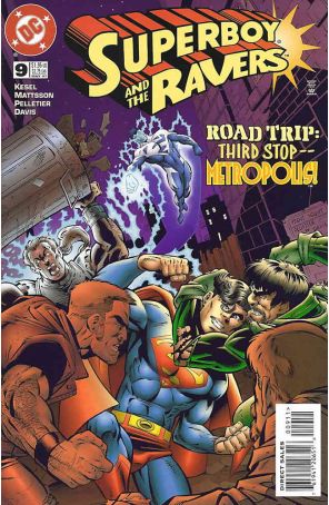 Superboy And the Ravers 9 published by DC with cover art by Paul Pelletier