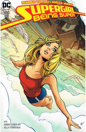 Supergirl: Being Super 1 published by DC with cover art by Joëlle Jones