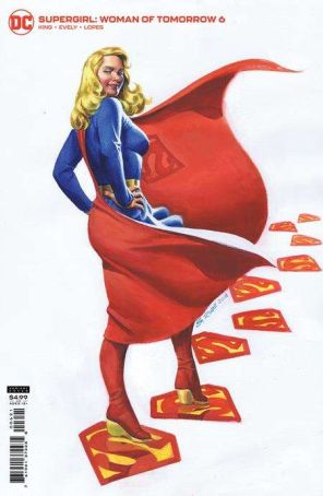 Supergirl: Woman of Tomorrow 6A published by DC with cover art by Steve Rude