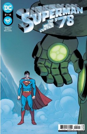 Superman '78: The Metal Curtain 2A published by DC with cover art by Gavin Guidry