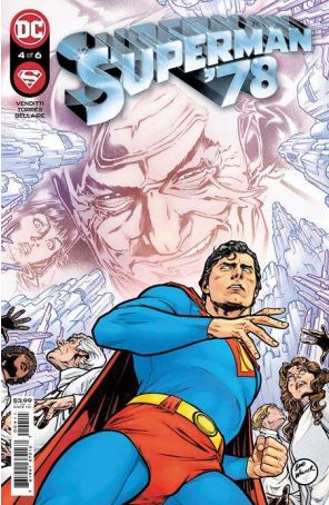 Superman '78 4 published by DC with cover art by Brad Walker