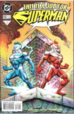 Superman (2nd Series) 132 published by DC with cover art by Ron Frenz