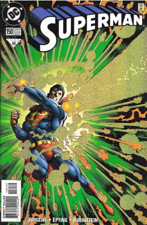 Superman (2nd Series) 150SC published by DC with cover art by Dan Jurgens