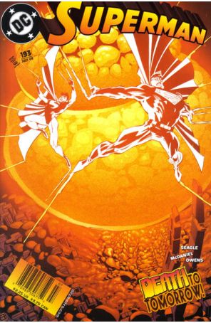 Superman (2nd Series) 193 (Newsstand) published by DC with cover art by Scott McDaniel