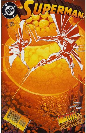 Superman (2nd Series) 193 published by DC with cover art by Scott McDaniel