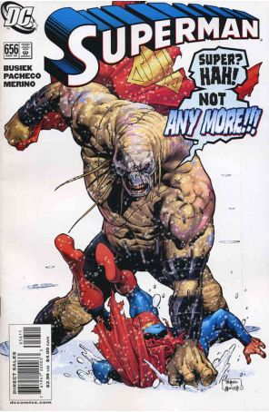 Superman (2nd Series) 656 published by DC with cover art by Carlos Pacheco