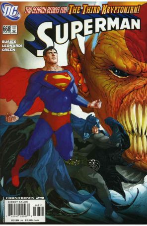 Superman (2nd Series) 668 published by DC with cover art by Renato Guedes