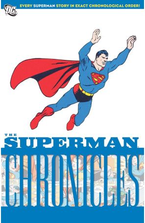 The Superman Chronicles TPB 9 published by DC with cover art by Fred Ray