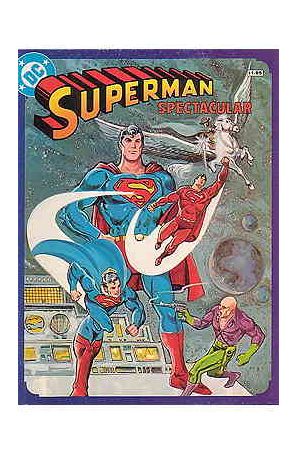 Superman Spectacular 1 published by DC