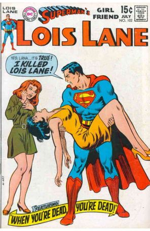 Superman's Girl Friend Lois Lane 102 published by DC with cover art by Curt Swan