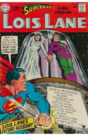 Superman's Girl Friend Lois Lane 90 published by DC with cover art by Neal Adams