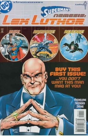 Superman's Nemesis: Lex Luthor 1 published by DC with cover art by Val Semeiks