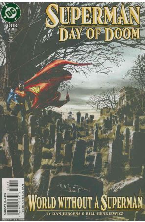 Superman: Day of Doom 4 published by DC with cover art by Dan Jurgens