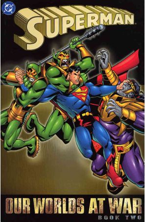 Superman: Our Worlds at War TPB 2 (2nd) published by DC