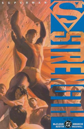 Superman: Strength 2 published by DC with cover art by Alex Ross