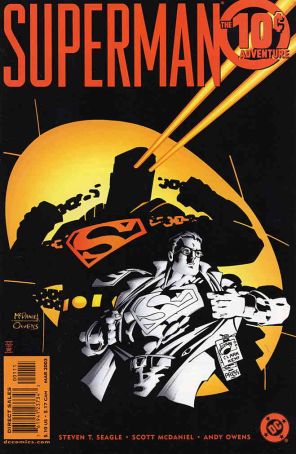 Superman: The 10-Cent Adventure 1 published by DC with cover art by Scott McDaniel