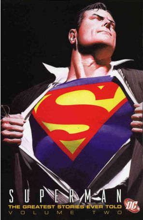 Superman: The Greatest Stories Ever Told TPB 2 published by DC with cover art by Alex Ross