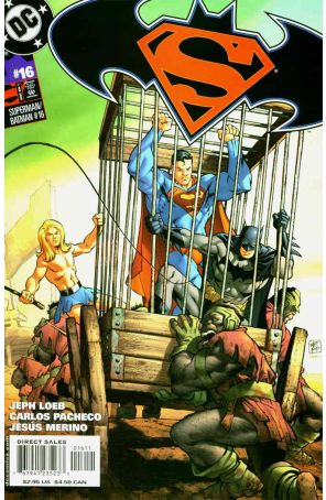 Superman/Batman 16 published by DC with cover art by Carlos Pacheco