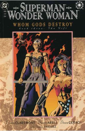 Superman/Wonder Woman: Whom Gods Destroy 3 published by DC with cover art by Dusty Abell