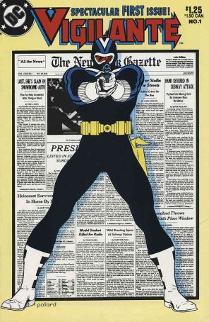 The Vigilante 1 published by DC with cover art by Keith Pollard