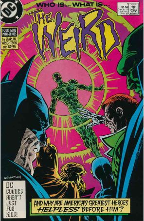 The Weird 1 published by DC with cover art by Bernie Wrightson