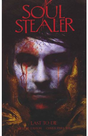 Soul Stealer TPB 3 published by Black Watch with cover art by Christopher Shy