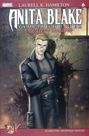 Anita Blake Vampire Hunter: Guilty Pleasures 6 published by Marvel
