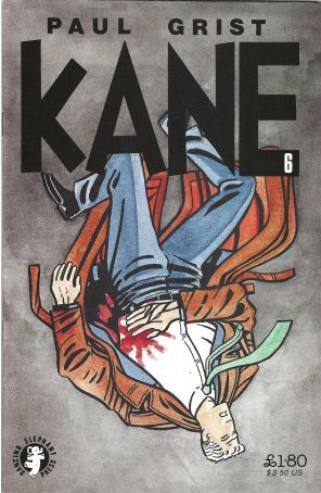 Kane 6 (3rd) published by Dancing Elephant with cover art by Paul Grist