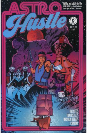 Astro Hustle 1A published by Dark Horse with cover art by Tom Reilly