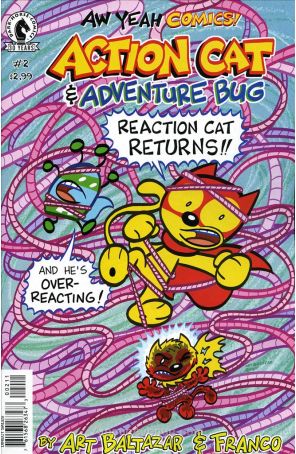 Aw Yeah Comics: Action Cat! 2 published by Dark Horse with cover art by Art Baltazar