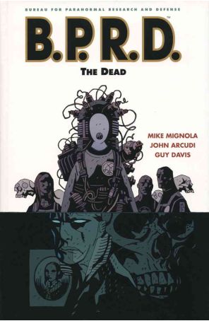 B.P.R.D.: The Dead TPB 1 published by Dark Horse