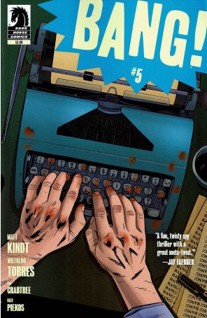 Bang! 5A published by Dark Horse with cover art by Wilfredo Torres