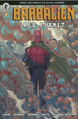 Barbalien: Red Planet 4B published by Dark Horse with cover art by Naomi Franquiz