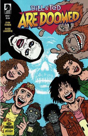 Bill And Ted are Doomed 1A published by Dark Horse with cover art by Evan Dorkin
