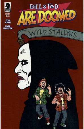 Bill And Ted are Doomed 2A published by Dark Horse with cover art by Evan Dorkin