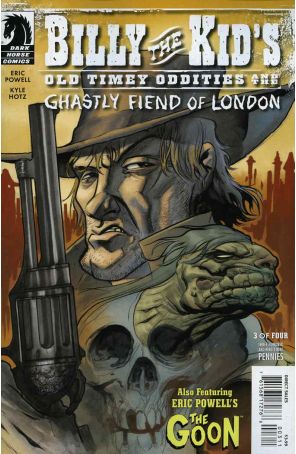 Billy the Kid's Old Timey Oddities and the Ghastly Fiend of London 3 published by Dark Horse with cover art by Eric Powell