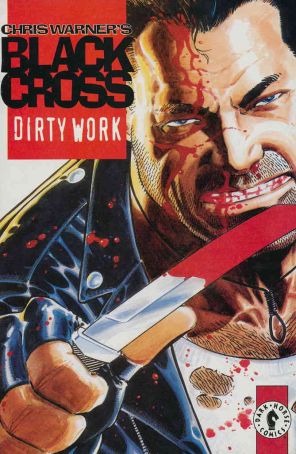 Black Cross: Dirty Work 1 published by Dark Horse