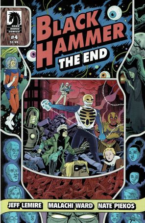 Black Hammer The End 4A published by Dark Horse with cover art by Malachi Ward