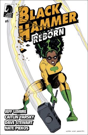 Black Hammer: Reborn 1B published by Dark Horse with cover art by Jeff Lemire