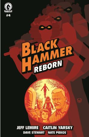 Black Hammer: Reborn 4B published by Dark Horse with cover art by Dave Johnson