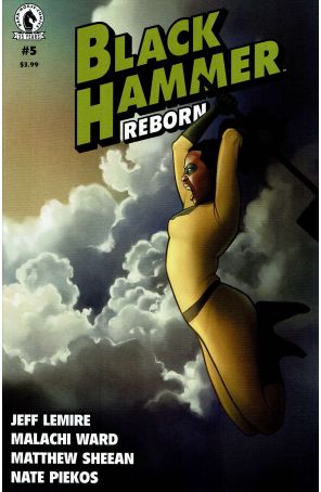 Black Hammer: Reborn 5A published by Dark Horse with cover art by Caitlin Yarsky