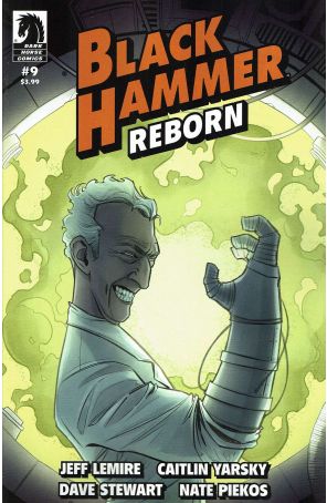 Black Hammer: Reborn 9A published by Dark Horse with cover art by Caitlin Yarsky